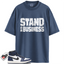 Jordan 1 High OG Midnight Navy Match Shirts, Stand On Business To Match Jordan 1 High OG Midnight Navy