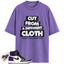 Jordan 1 Retro High Court Purple White Match Shirts, Cut From A Different Cloth To Match Jordan 1 Retro High Court Purple White