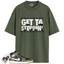 Jordan 1 Mid Black White Olive Match Shirts, Getta Steppin To Match Jordan 1 Mid Black White Olive