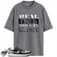 Jordan 1 Retro Low OG Shadow (2024) Match Shirts, Real Ones Move in Silence T-Shirt To Match Jordan 1 Retro Low OG Shadow (2024)
