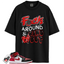 Jordan 1 Mid Alternate Bred Toe Match Shirts, Fuck Around And Find Out Unisex T-Shirts To Match Jordan 1 Mid Alternate Bred Toe
