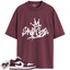 Jordan 1 Low Bordeaux Match Shirts, Savage Style Shirt To Match Jordan 1 Low Bordeaux