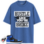 Jordan 1 Retro High OG Royal Reimagined Match Shirts, Hustle Like You're Broke To Match Jordan 1 Retro High OG Royal Reimagined