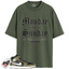 Jordan 1 Mid Black White Olive Match Shirts, Monday Thru Sunday To Match Jordan 1 Mid Black White Olive