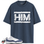 Jordan 11 Retro Low Diffused Blue Match Shirts, HIM Shirt To Match Jordan 11 Retro Low Diffused Blue