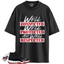 Jordan 11 Retro Bred Match Shirts, WELL Shirt To Match Jordan 11 Retro Bred