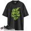 Jordan 3 Retro Electric Green Match Shirts, Out Here Trusting God To Match Jordan 3 Retro Electric Green