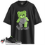 Jordan 3 Retro Electric Green Match Shirts, Build Different Bear To Match Jordan 3 Retro Electric Green