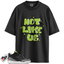 Jordan 3 Retro Electric Green Match Shirts, Not Like Us To Match Jordan 3 Retro Electric Green