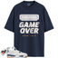Jordan 4 Retro SB Navy Match Shirts, Game Over Sneaker Shirt To Match Jordan 4 Retro SB Navy