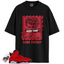 Jordan 6 Retro Toro Bravo Match Shirts, Energy Shirt To Match Jordan 6 Retro Toro Bravo