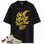 Jordan 6 Retro Yellow Ochre Match Shirts, Out Here Trusting God T-Shirt To Match Jordan 6 Retro Yellow Ochre