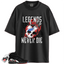 Jordan 8 Retro Playoffs Match Shirts, Legends Never Shirt To Match Jordan 8 Retro Playoffs