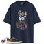 Dunk Low Tweed Midnight Navy Corduroy Match Shirts, GOD GOT MY BACK To Match Dunk Low Tweed Midnight Navy Corduroy