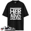 Dunk Low Retro White Black Panda Match Shirts, HER KING To Match Dunk Low Retro White Black Panda