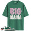 Dunk Low Retro SE Medium Soft Pink Malachite Match Shirts, BIG MAMA To Match Dunk Low Retro SE Medium Soft Pink Malachite