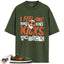 Dunk Low Next Nature Sequoia Match Shirts, I FEEL FINE To Match Dunk Low Next Nature Sequoia