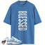 Air Max 1 University Blue Match Shirts, BLESSED To Match Air Max 1 University Blue
