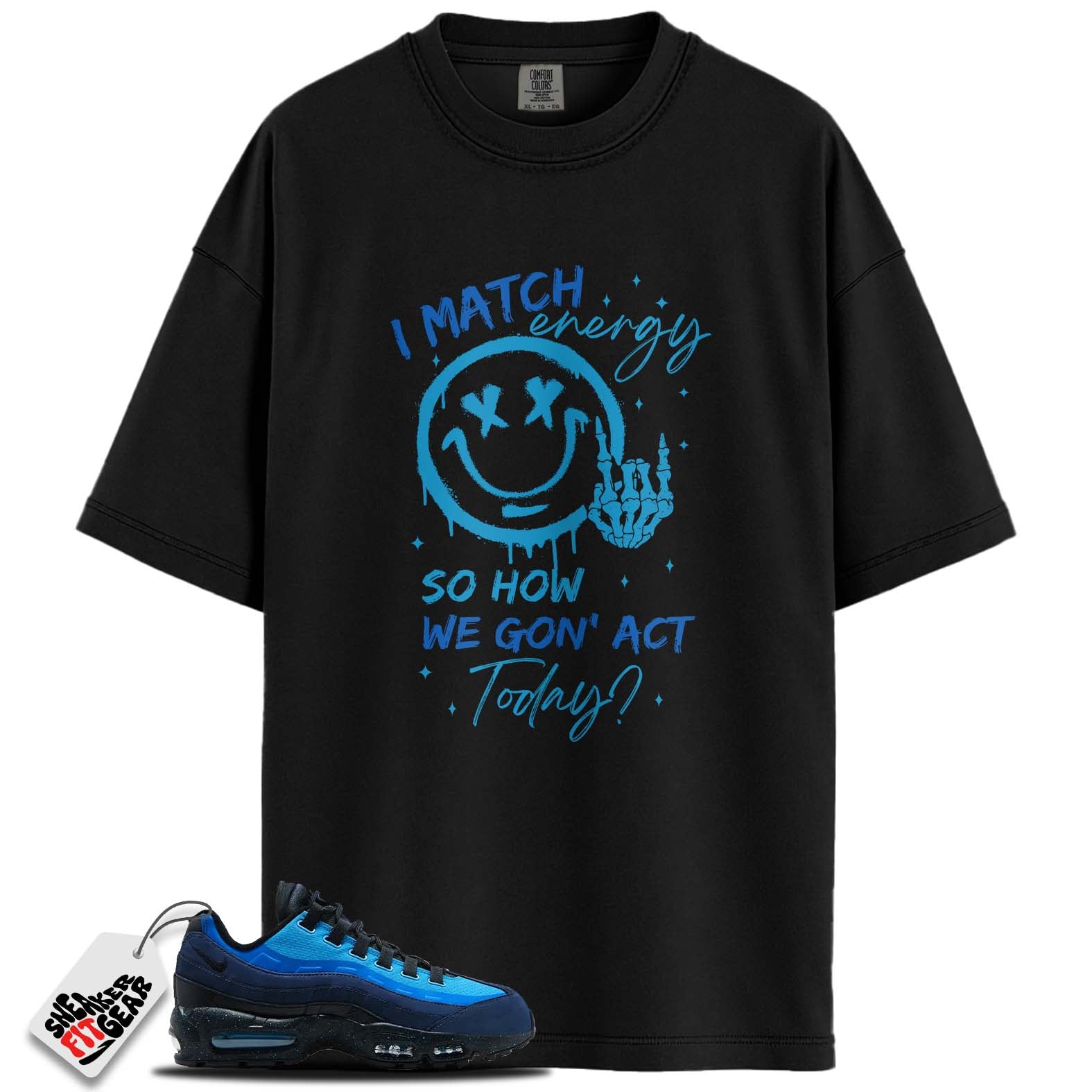 Air Max 95 Stash (2024) Match Shirts, I MATCH ENERGY To Match Air Max 95 Stash (2024)