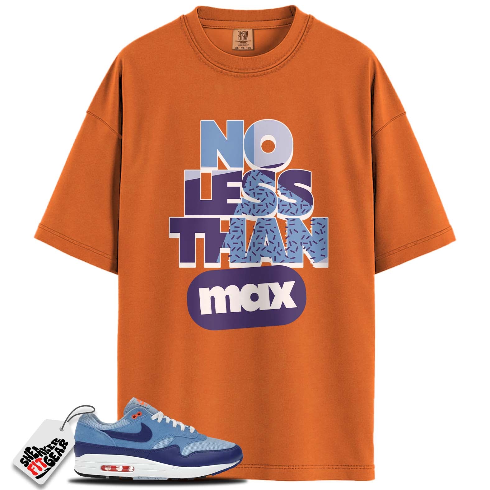 Air Max 1 Essential Psychic Blue Match Shirts, NO LESS THAN MAX To Match Air Max 1 Essential Psychic Blue