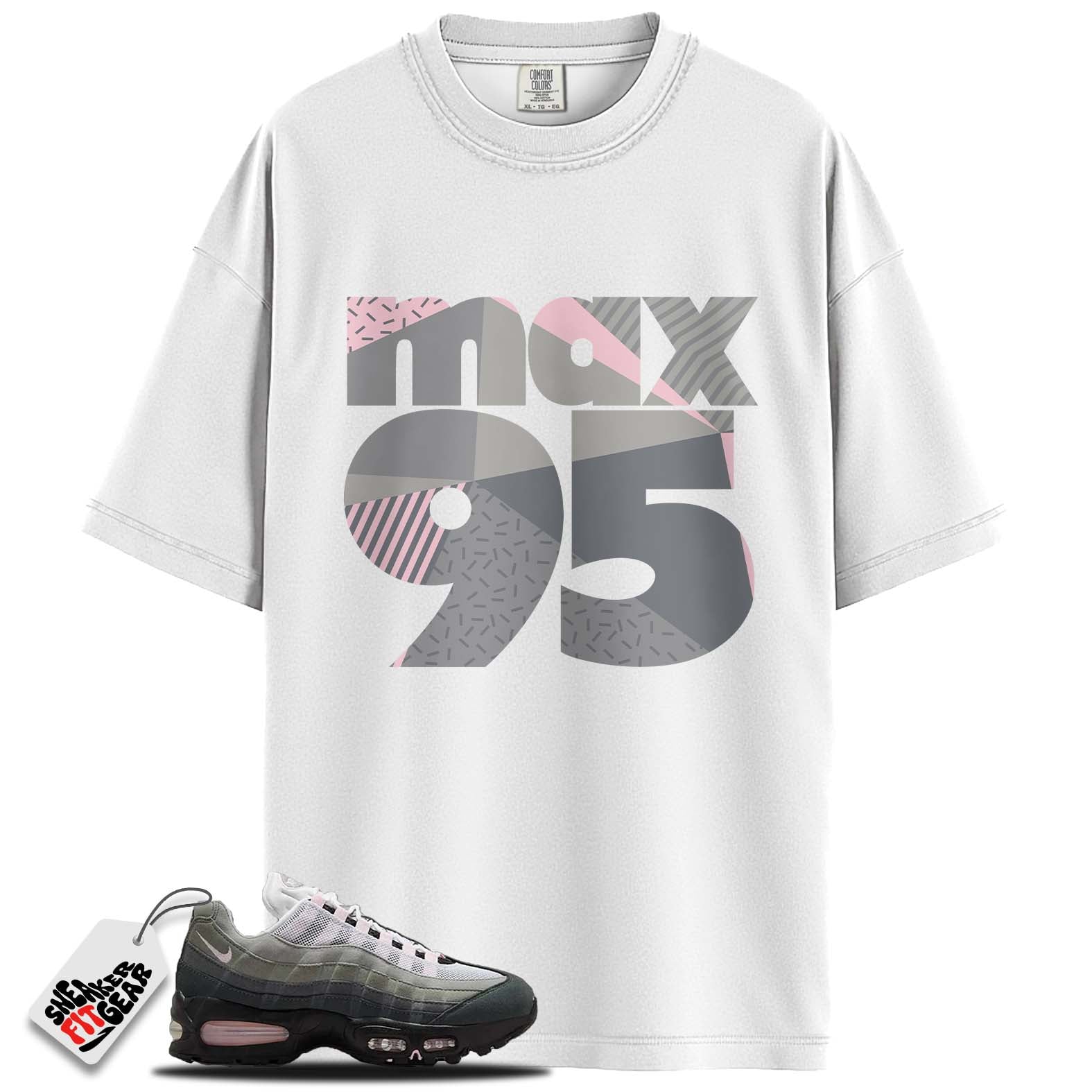 Air Max 95 OG Pink Foam Match Shirts, MAX 95 To Match Air Max 95 OG Pink Foam