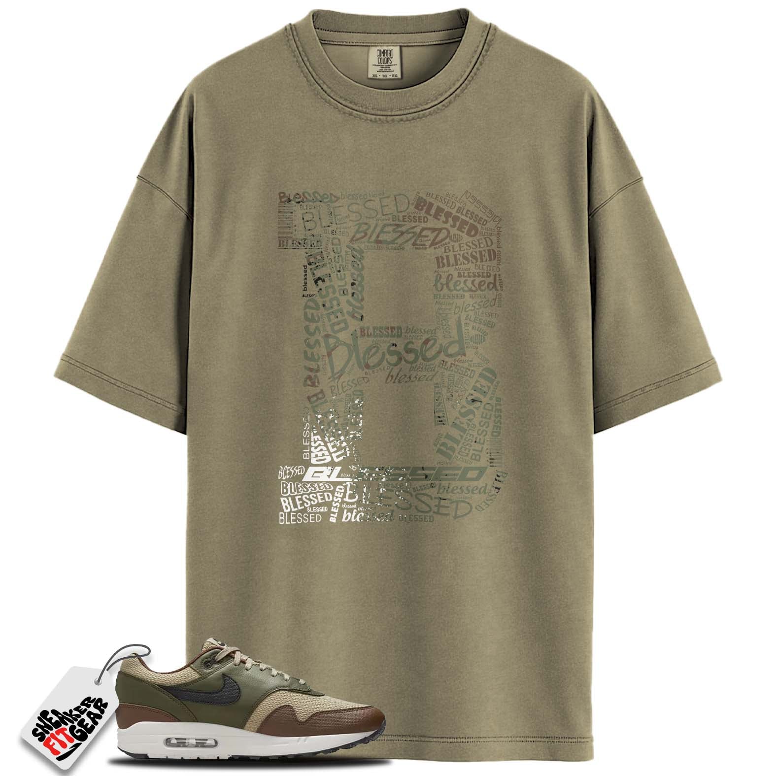 Air Max 1 Essential PRM Neutral Olive Cacao Wow Match Shirts, BIG B BLESSED To Match Air Max 1 Essential PRM Neutral Olive Cacao Wow Main image