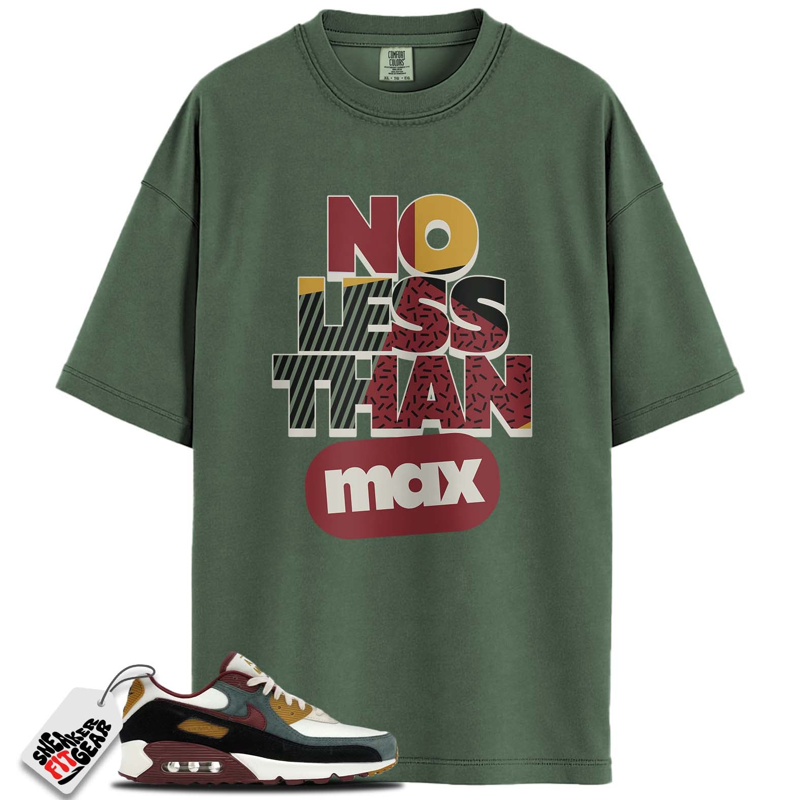 Air Max 90 Premium Coconut Milk Vintage Green Match Shirts, NO LESS THAN MAX To Match Air Max 90 Premium Coconut Milk Vintage Green