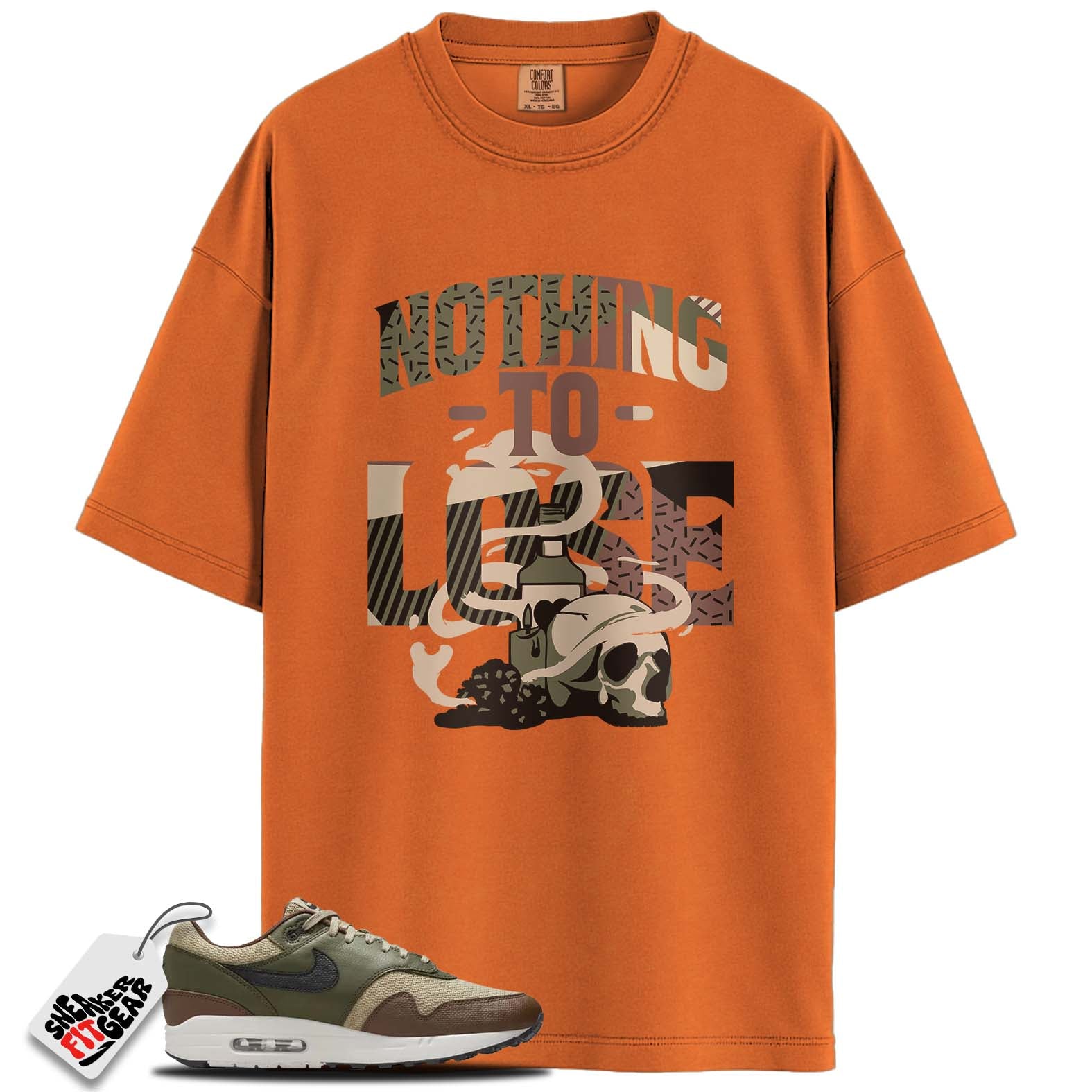 Air Max 1 Essential PRM Neutral Olive Cacao Wow Match Shirts, NOTHING TO LOSE To Match Air Max 1 Essential PRM Neutral Olive Cacao Wow Main image