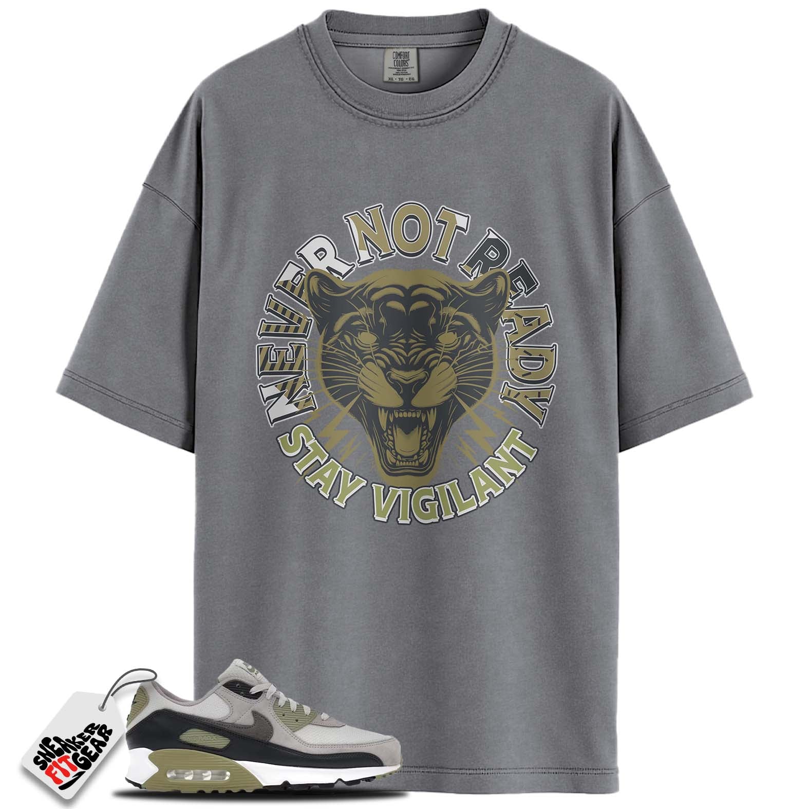 Air Max 90 Light Bone Neutral Olive Match Shirts, STAY VIGILANT To Match Air Max 90 Light Bone Neutral Olive
