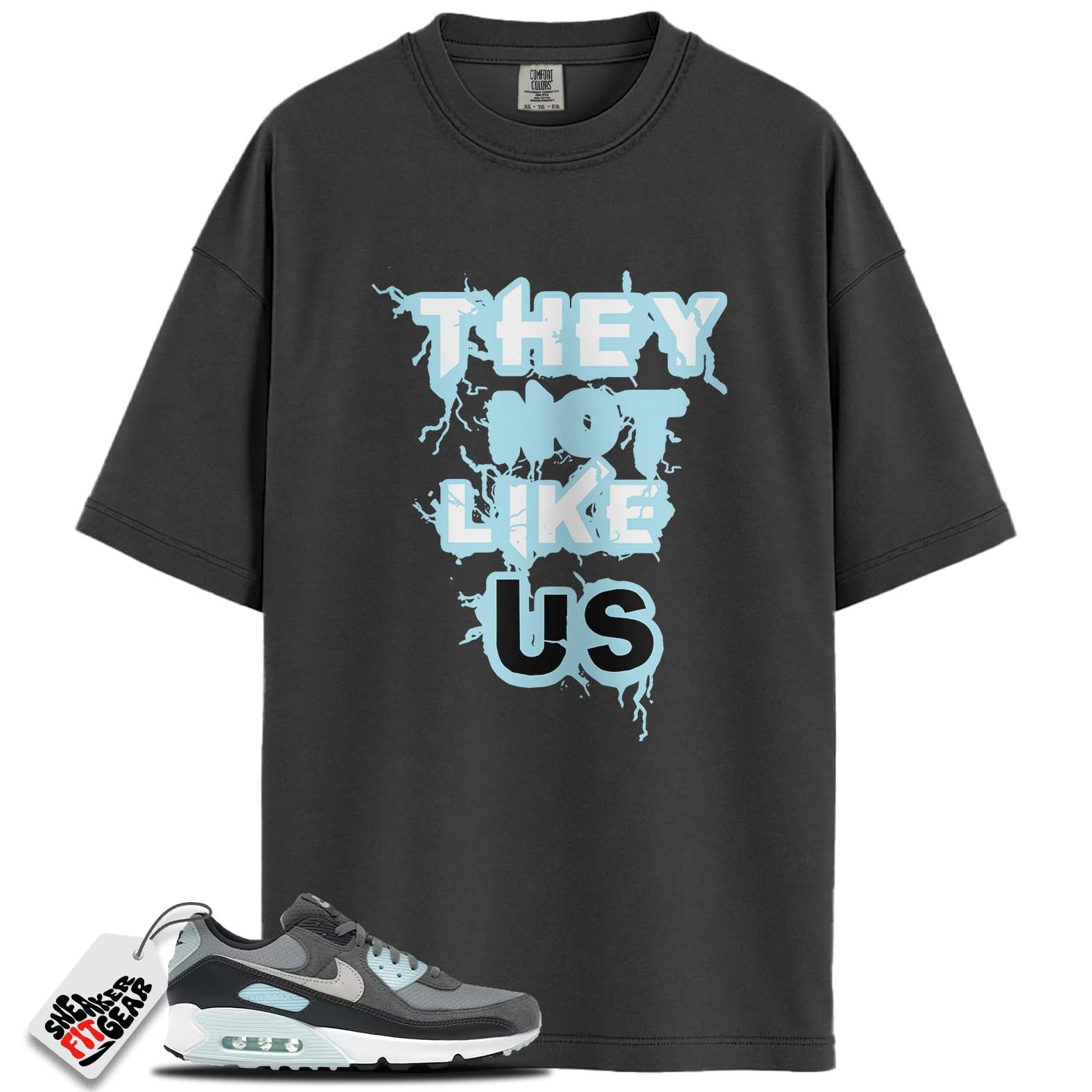Air Max 90 Light Pumice Smoke Grey Match Shirts, THEY NOT LIKE US To Match Air Max 90 Light Pumice Smoke Grey Main image