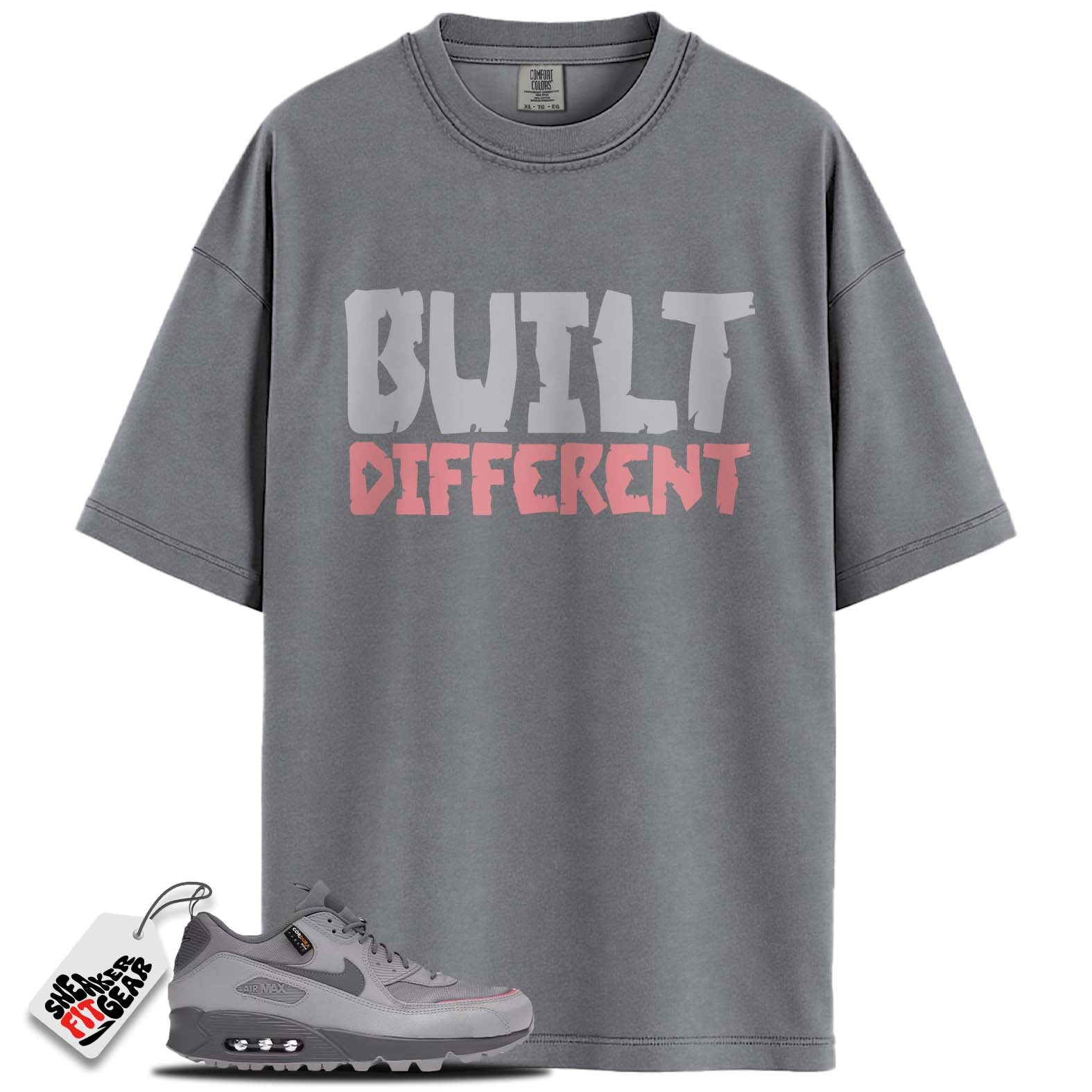 Air Max 90 Surplus Wolf Grey Pink Salt Match Shirts, BUILT DIFFERENT To Match Air Max 90 Surplus Wolf Grey Pink Salt