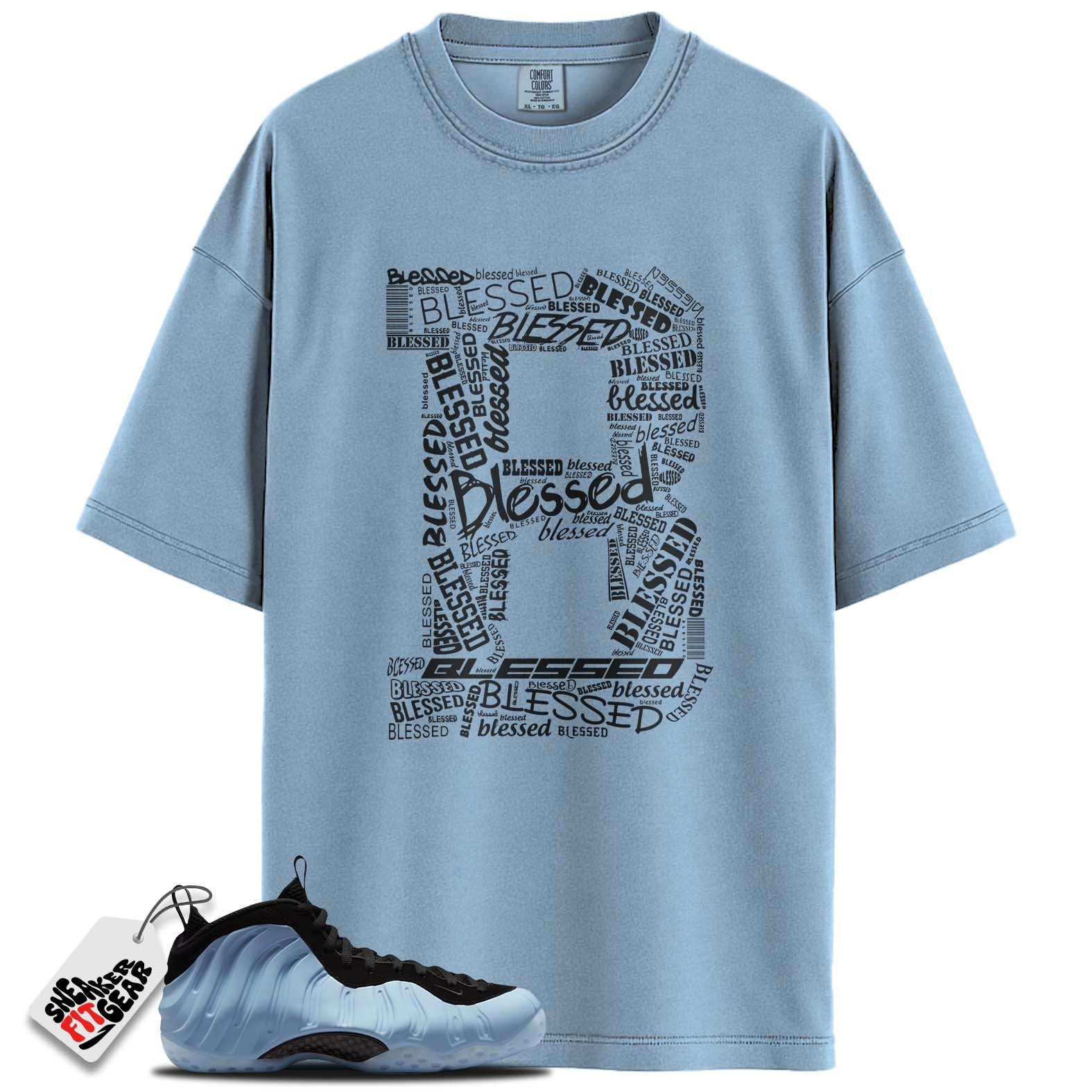 Air Foamposite One Psychic Blue Match Shirts, BIG B BLESSEDShirts To Match Air Foamposite One Psychic Blue Main image