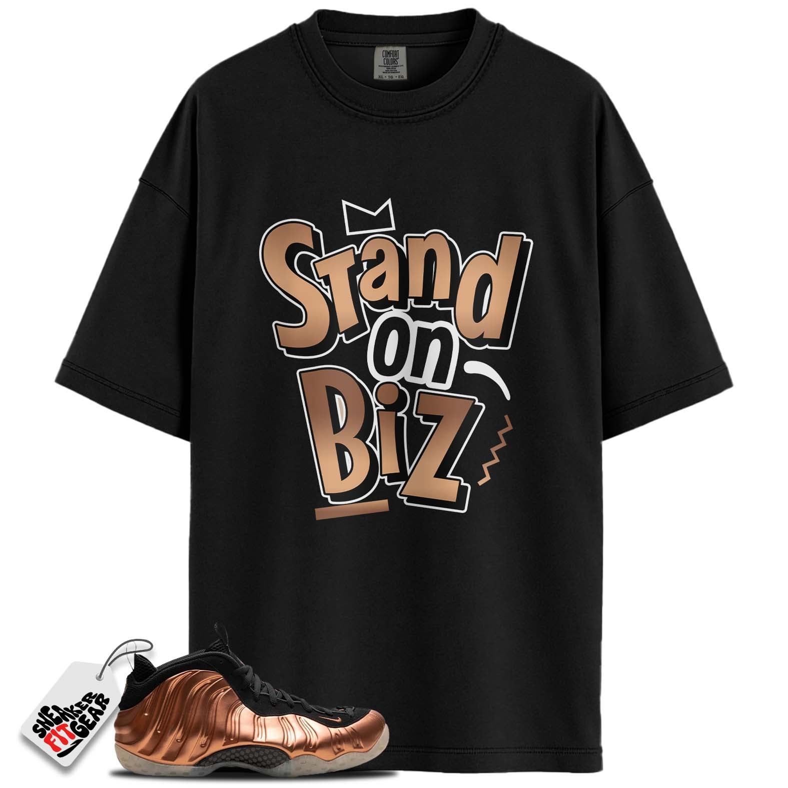 Air Foamposite One Copper (2024) Match Shirts, STAND ON BIZShirts To Match Air Foamposite One Copper (2024) Main image