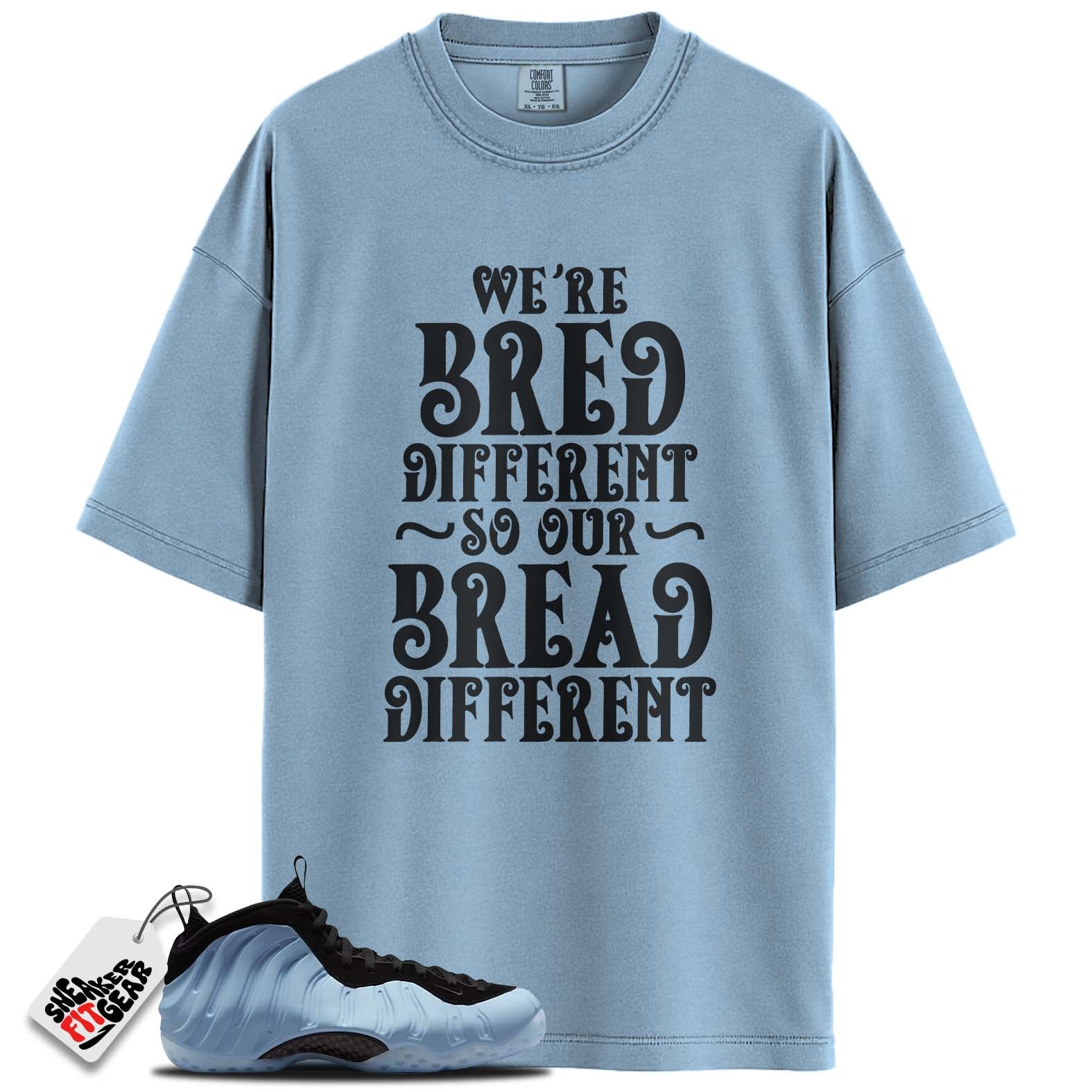 Air Foamposite One Psychic Blue Match Shirts, WE'RE BRED DIFFERENTShirts To Match Air Foamposite One Psychic Blue