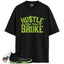 Air Foamposite One Black Volt Match Shirts, HUSTLE LIKE YOU'RE BROKEShirts To Match  Air Foamposite One Black Volt