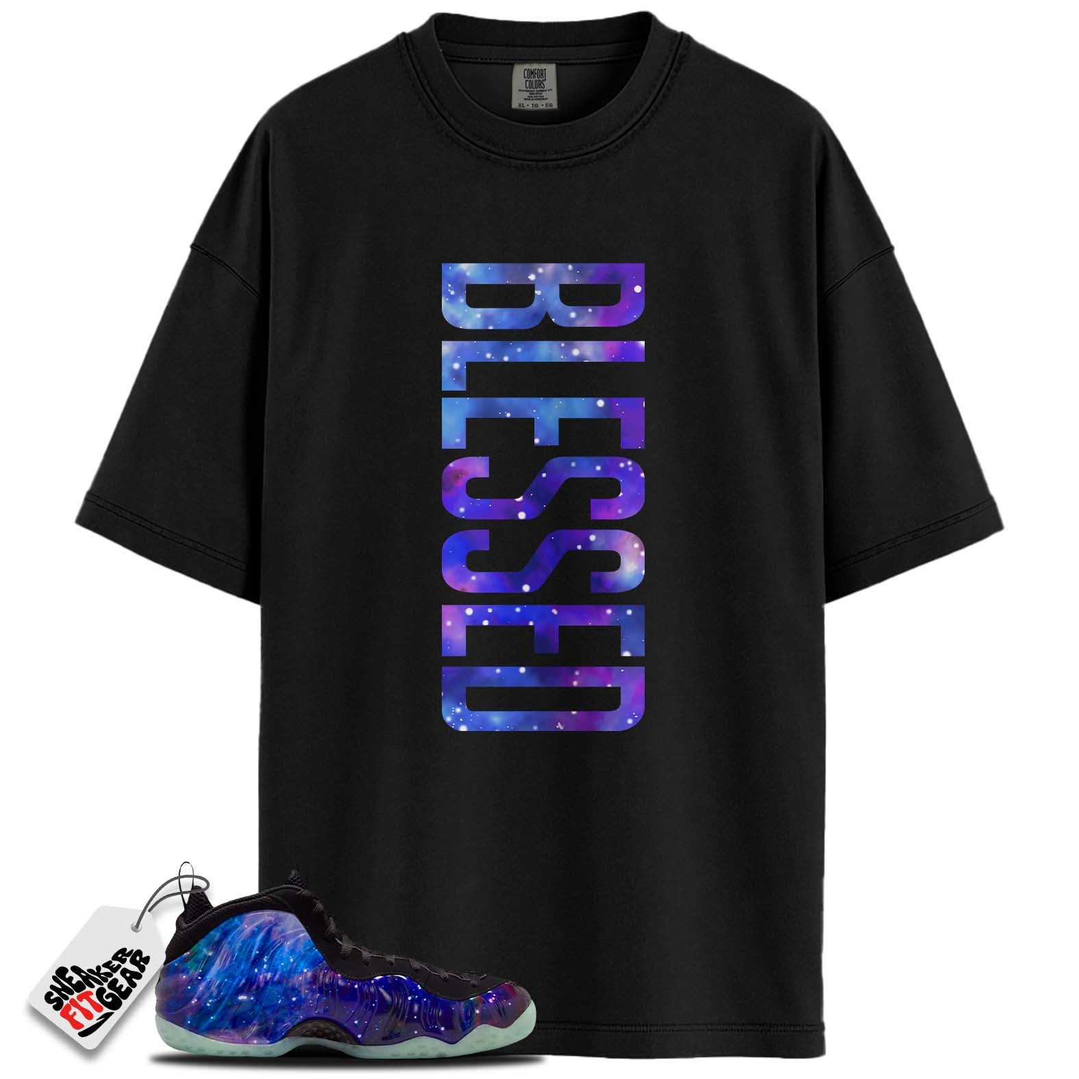 Galaxy Air Foamposite One 2025 Match Shirts, BLESSEDShirts To Match Galaxy Air Foamposite One 2025
