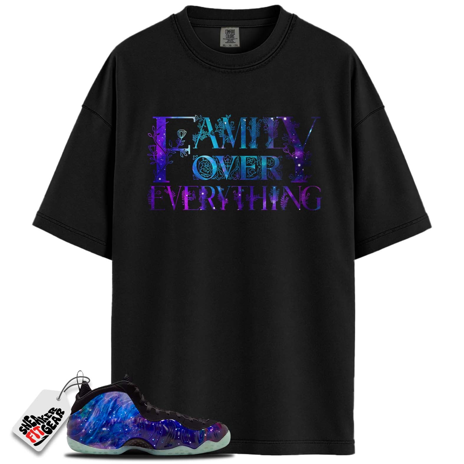 Galaxy Air Foamposite One 2025 Match Shirts, FAMILY OVER EVERYTHINGShirts To Match Galaxy Air Foamposite One 2025