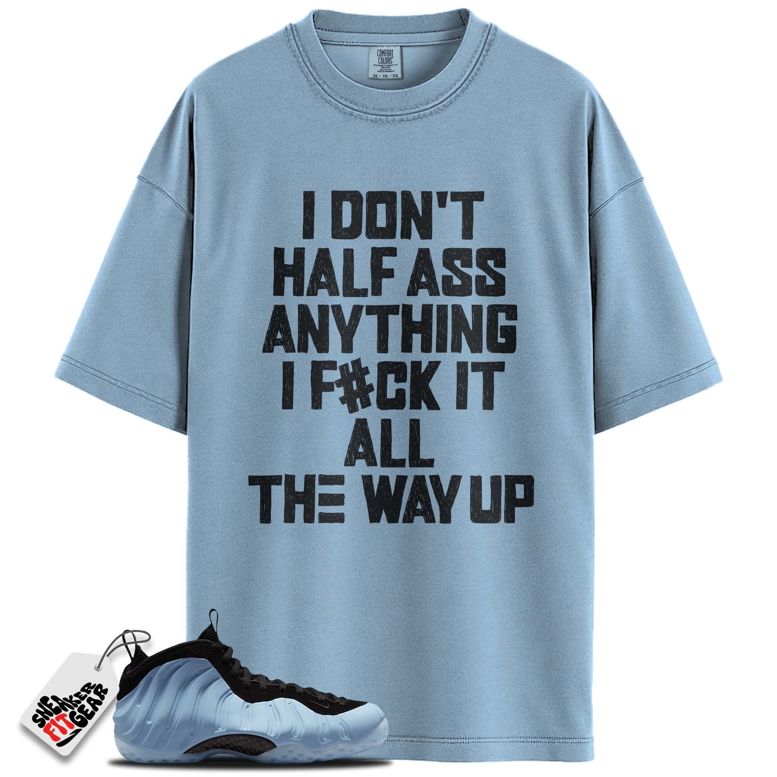 Air Foamposite One Psychic Blue Match Shirts, THE WAY UPShirts To Match Air Foamposite One Psychic Blue Main image