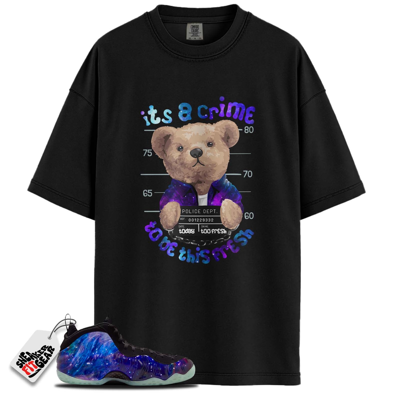 Galaxy Air Foamposite One 2025 Match Shirts, ITS A CRIMEShirts To Match  Galaxy Air Foamposite One 2025