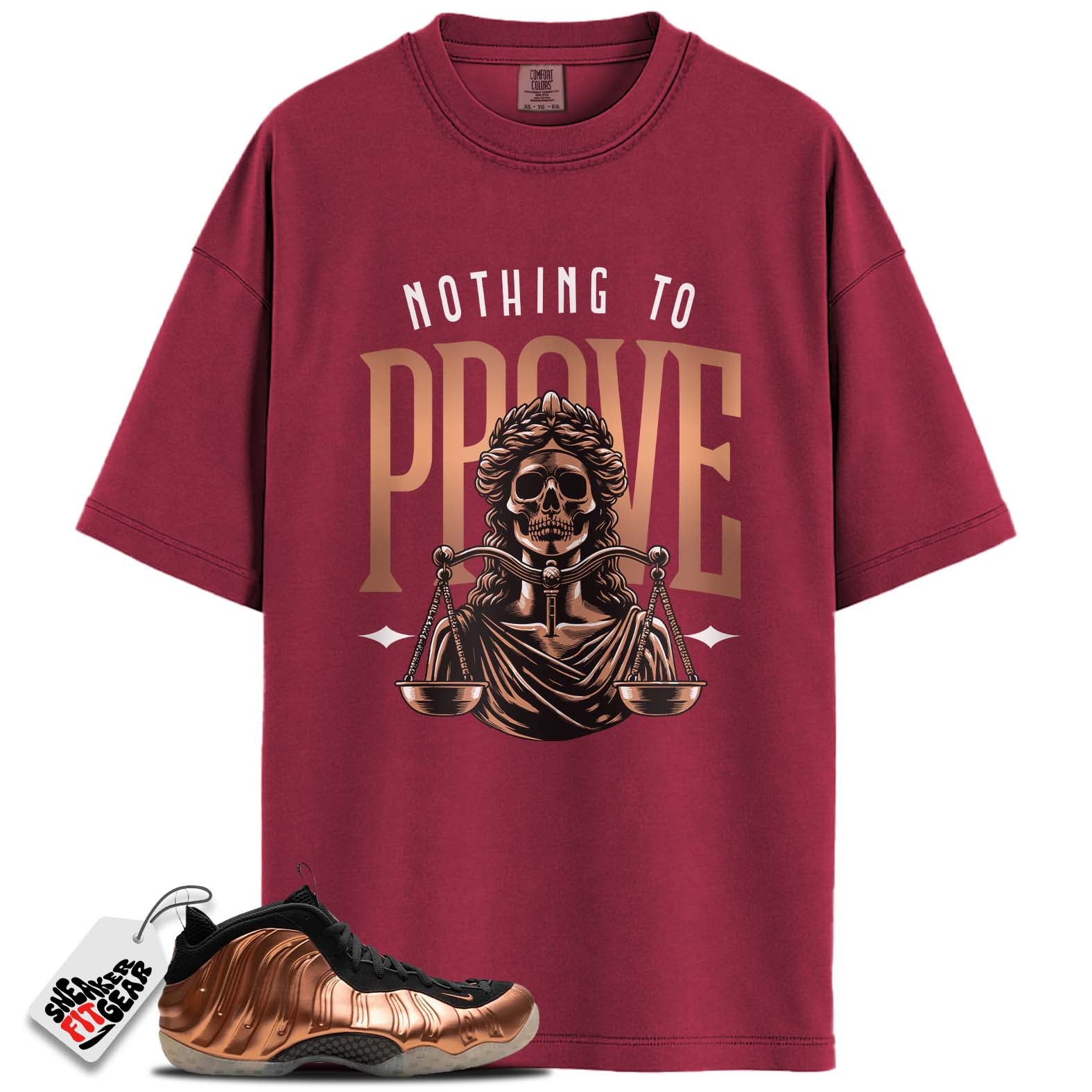 Air Foamposite One Copper (2024) Match Shirts, NOTHING TO PROVEShirts To Match Air Foamposite One Copper (2024) Main image