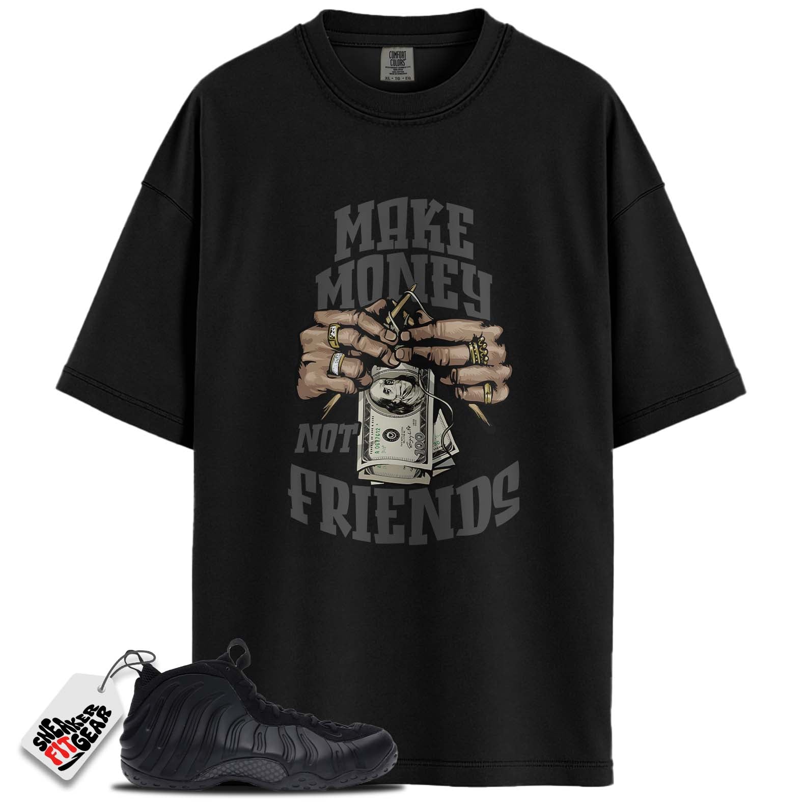 Air Foamposite One Anthracite (2023) Match Shirts, MAKE MONEY NOT FRIENDSShirts To Match  Air Foamposite One Anthracite (2023) Main image