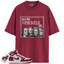 Jordan 1 Retro High OG Artisanal Team Red Match Shirts, All My Friends To Match Jordan 1 Retro High OG Artisanal Team Red