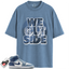Women's Jordan 1 Mid Two Tone Blue Match Shirts, We Outside To Match Women's Jordan 1 Mid Two Tone Blue