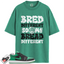 Jordan 1 Low Lucky Green Match Shirts, Bred Different So My Bread Different To Match Jordan 1 Low Lucky Green