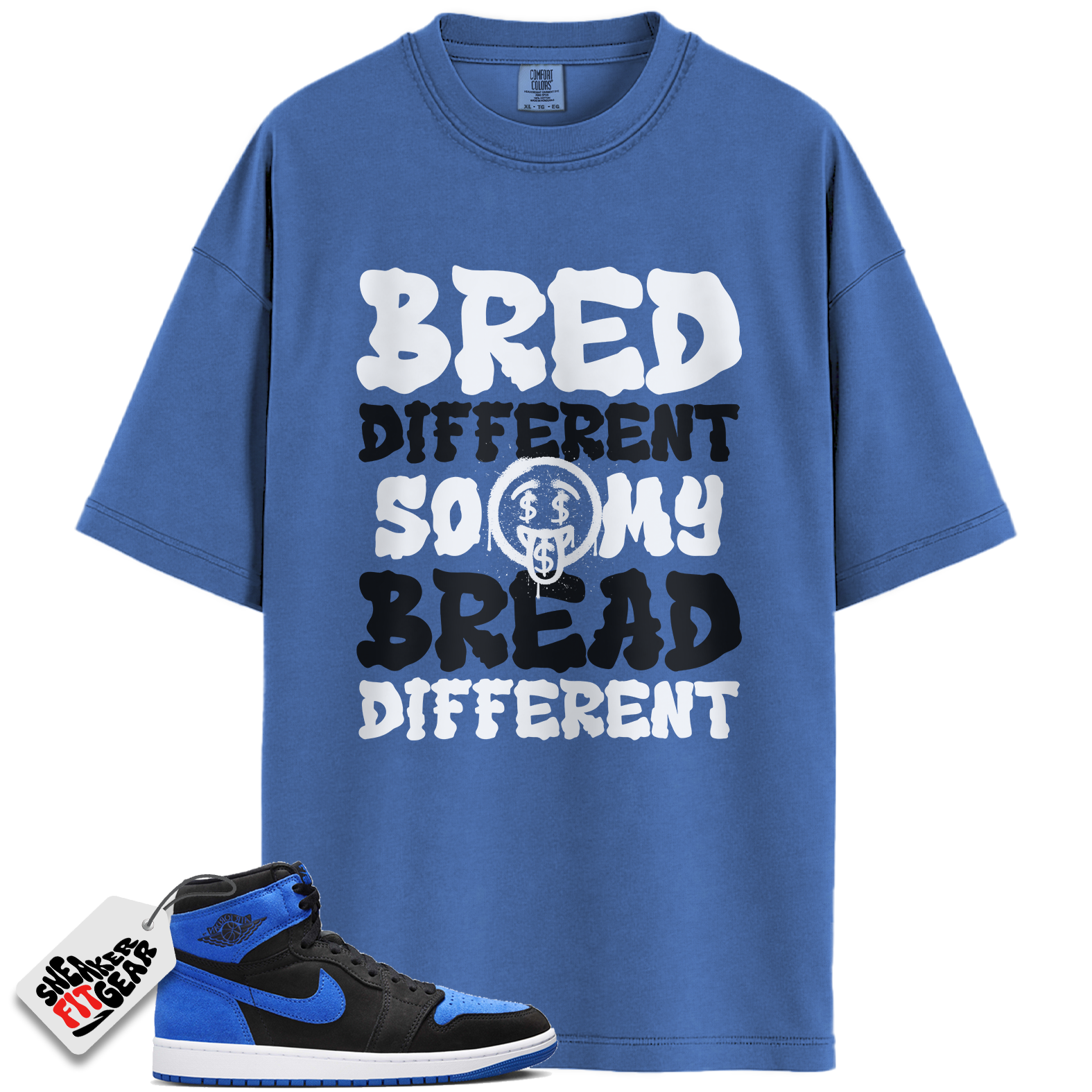 Jordan 1 Retro High OG Royal Reimagined Match Shirts, Bred Different So My Bread Different To Match Jordan 1 Retro High OG Royal Reimagined