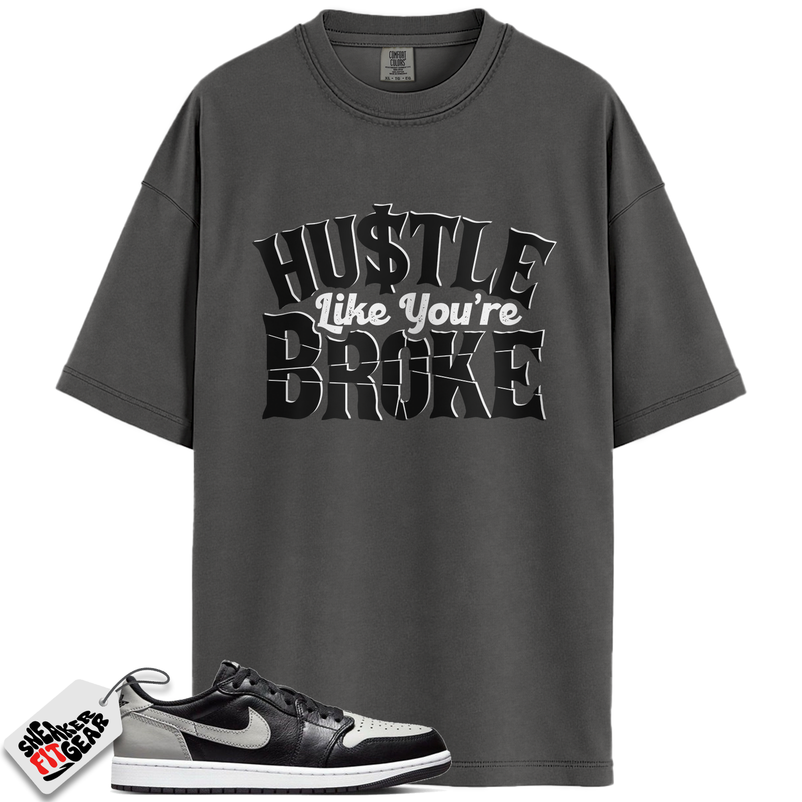 Jordan 1 Retro Low OG Shadow (2024) Match Shirts, Hustle Like You're Broke To Match  Jordan 1 Retro Low OG Shadow (2024) Main image