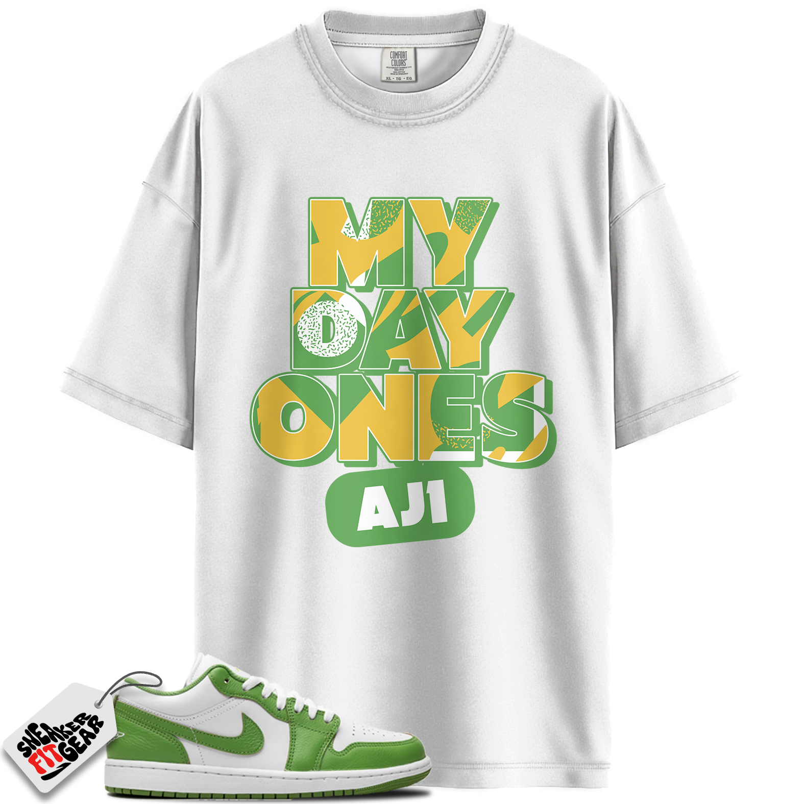 Jordan 1 Low SE Chlorophyll Match Shirts, My Day Ones Sneaker Shirt To Match Jordan 1 Low SE Chlorophyll