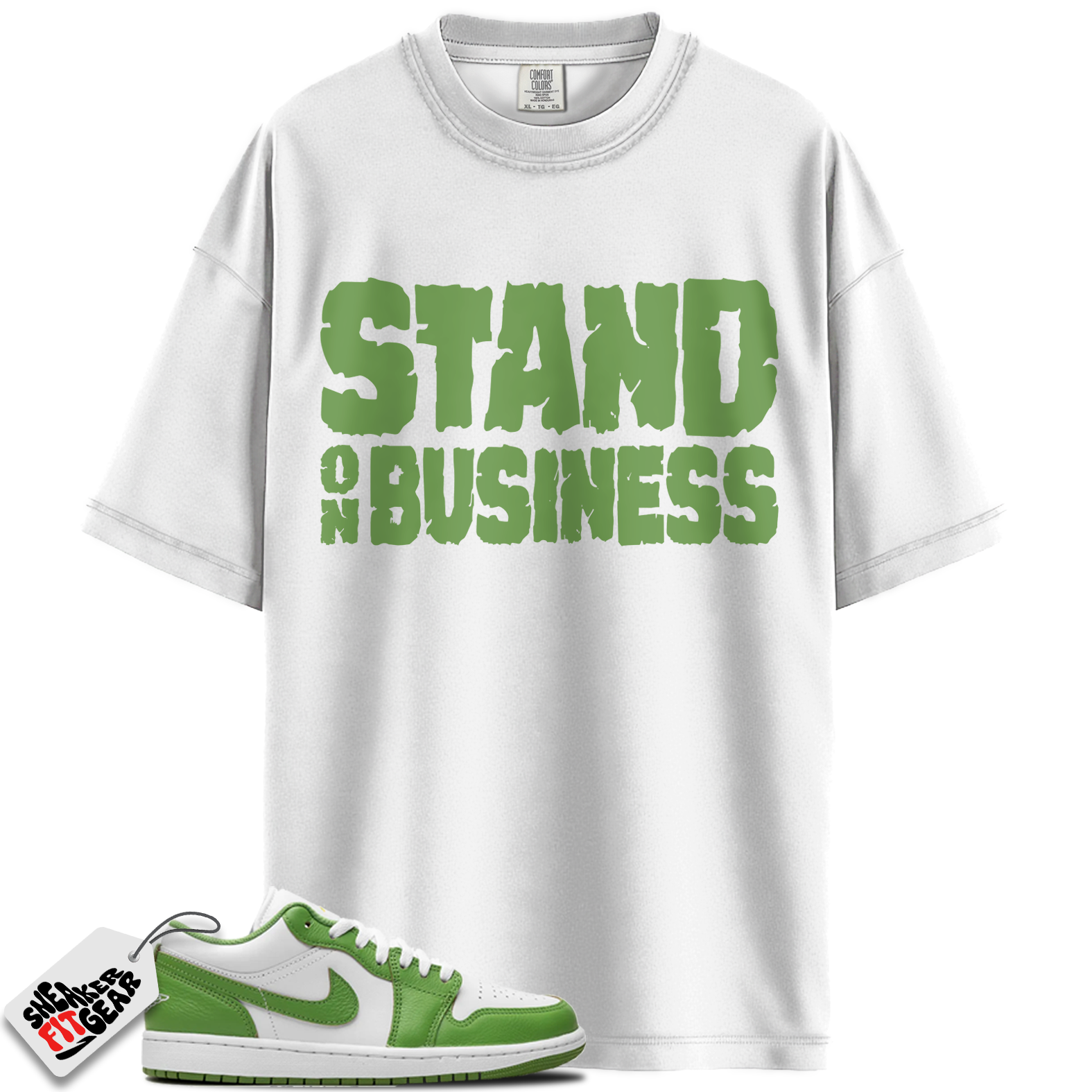 Jordan 1 Low SE Chlorophyll Match Shirts, Stand On Business To Match Jordan 1 Low SE Chlorophyll