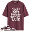 Jordan 1 Low Bordeaux Match Shirts, Out Here Being Cute To Match Jordan 1 Low Bordeaux