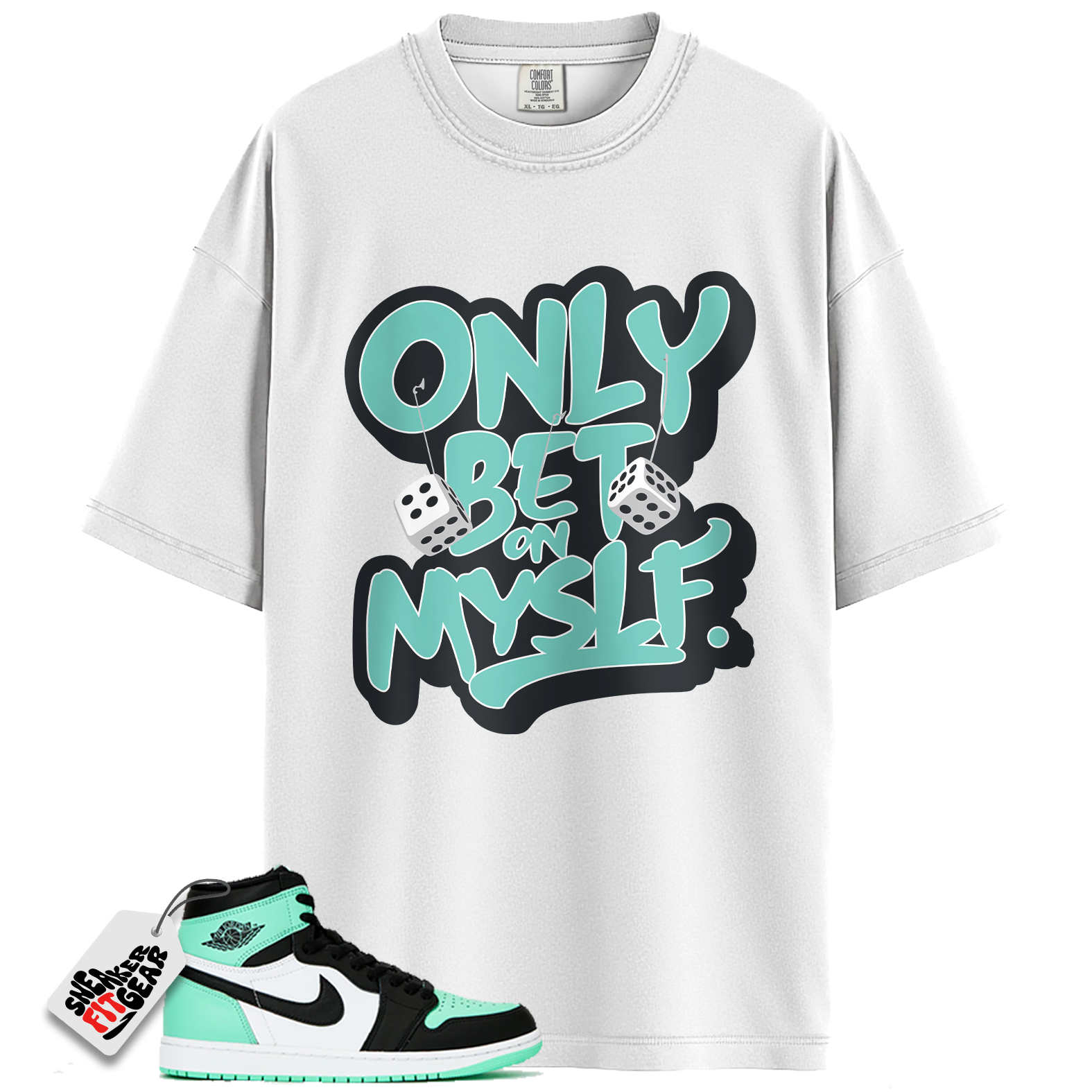 Jordan 1 Retro High OG Green Glow Match Shirts, Bet on Myslf Tee To Match  Jordan 1 Retro High OG Green Glow